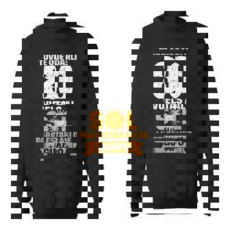 80Th Birthday For In Spanish Regalo Cumpleanos 80 Sweatshirt - Thegiftio