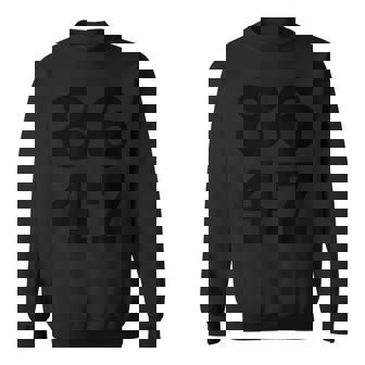 86 47 アンチ・トランプ 微妙 アンチ・トランプ 8647 スウェットシャツ - Kawaiitshirt