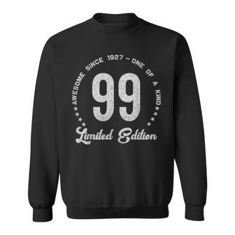 99 Year Old Vintage 1927 Limited Edition 99Th Birthday Sweatshirt - Thegiftio UK