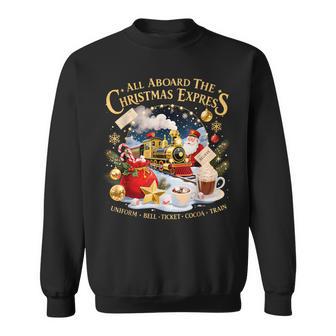 All Aboard The Christmas Express Train Santa Holiday Sweatshirt - Thegiftio UK