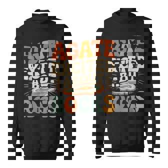 Agate Excited About Rocks ロック地質学オタク スウェットシャツ - Kawaiitshirt