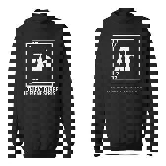 Ah The Element Ofurprise Chemistrycience Humor スウェットシャツ - Kawaiitshirt