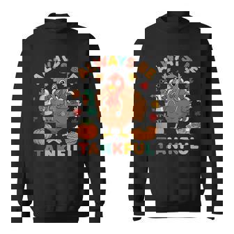 Always Be Tankful Thanksgiving Turkey For Nurses & RTs Tank Top Sweatshirt Unisex | Mazezy