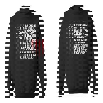 American Flag I'm A Proud Boss Of Freaking Awesome Employees Sweatshirt | Mazezy