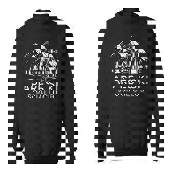 Apres Ski Social Club Champagne Ski Trip Winter Party Sweatshirt Unisex | Mazezy