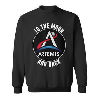 Artemis Space Program To The Moon And Back Commemorative Sweatshirt - Thegiftio