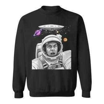 Astronaut Shocked By Ufo – Space Adventure Idea Sweatshirt - Monsterry
