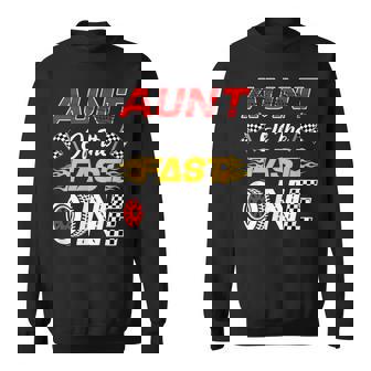 Aunt Of The Fast One 1St Birthday Race Car Family Sweatshirt Unisex | Mazezy