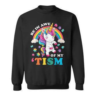 Autism Be In Awe Of My 'Tism Meme Autistic Unicorn Sweatshirt - Thegiftio UK