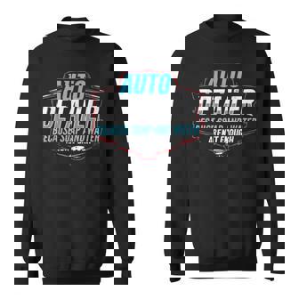 Auto Detailer Vehicle Car Detailer Auto Detailing Sweatshirt Unisex | Mazezy