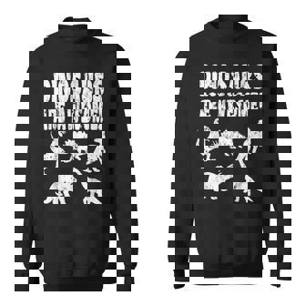 Awesome T-Rex Stegosaurus Triceratops Brontosaurus T Rex Sweatshirt Unisex | Mazezy