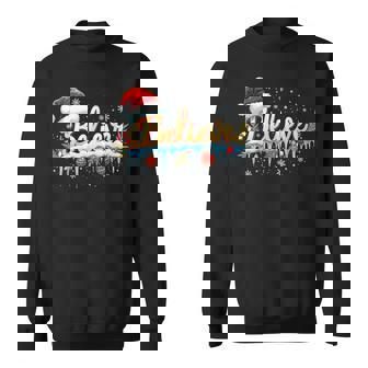 Believe In Santa Magic Winter Holiday Believe Christmas Sweatshirt | Mazezy