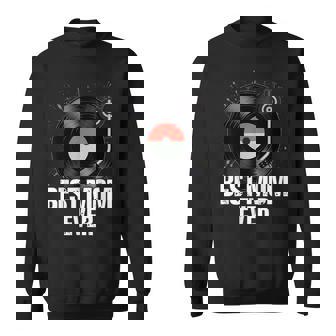 Best Mom Vinyl Records Sweatshirt Unisex | Mazezy