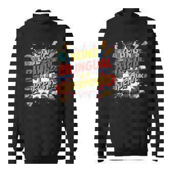 Being Bilingual Is A Superpower Bilingual Superpower Tank Top Sweatshirt Unisex | Mazezy