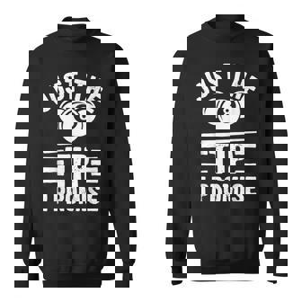 Billiards Saying Adult Humor Pool Player Lover Sweatshirt Unisex | Mazezy