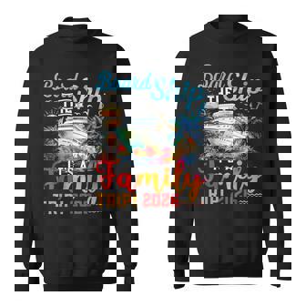 Board The Ship It's A Family Trip 2026 Group Matching Cruise Sweatshirt - Thegiftio