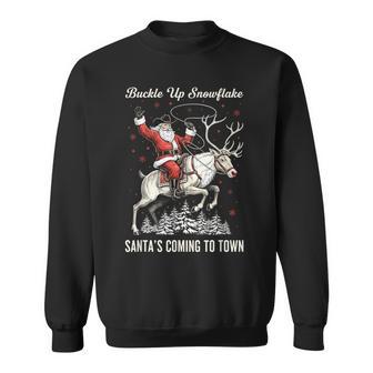 Buckle Up Snowflake Santa’S Coming To Town Western Sweatshirt - Thegiftio UK