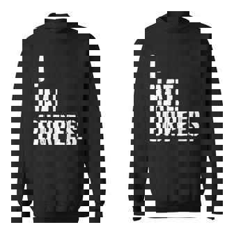 Burpees Entrenamiento Odio Burpees Camisa de entrenamiento - Regaloses