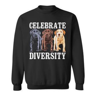 Celebrate Diversity Labrador Retriever Dog Lover Sweatshirt - Thegiftio