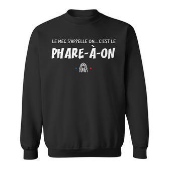 C'est Le Pharaon Le Mec'appelle On Réplique Culte Sweater e - Cadeauxyz