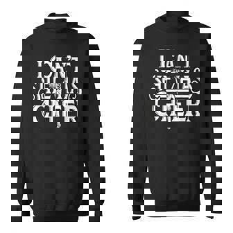 Cheerleading Mom Dad Cheerleading Family Can't She Has Cheer Sweatshirt Unisex | Mazezy