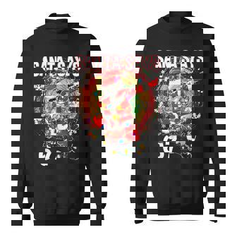 Christmas Santa Says 67 Six Seven Meme Merry Christmas Sweatshirt - Thegiftio