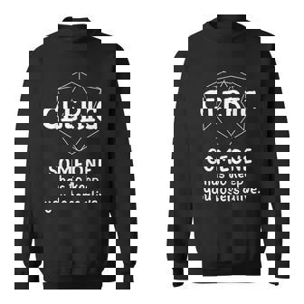 Cleric Character Joke Roleplaying Games Gamer Sweatshirt - Thegiftio