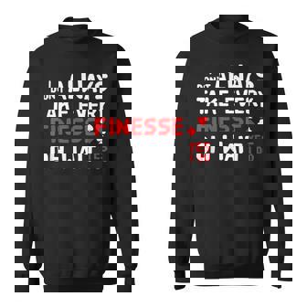 Contract Bridge Take Every Finesse カードゲームプレーヤー スウェットシャツ - Kawaiitshirt