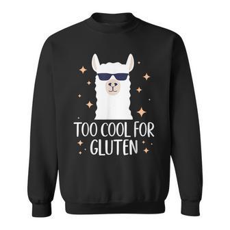 Too Cool For Gluten Celiac Disease Gluten Free Anti Gluten Sweatshirt - Thegiftio UK