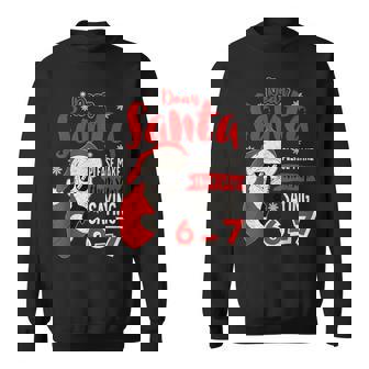 Cool Santa Stop Saying 6-7 Six Seven Meme Christmas Sweatshirt Unisex | Mazezy