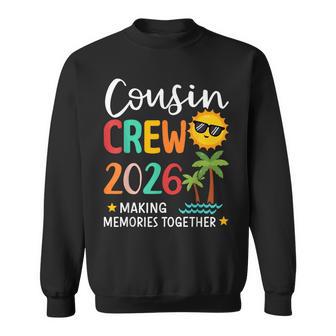Cousin Crew 2026 Summer Making Memories Sweatshirt - Thegiftio