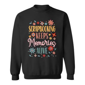 Crafty Scrapbooking Scrapbooker Crafters Scrapbook Sweatshirt - Thegiftio UK