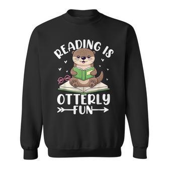 Cute Otter Reading Book Lover Sea Otters Animal Lover Sweatshirt - Thegiftio UK