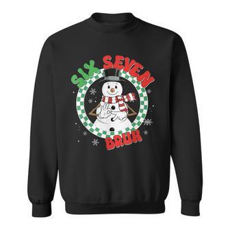 Dabbing Santa Snowman 6 7 Meme Christmas Six Seven Bruh Sweatshirt - Monsterry