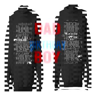 Dad Of The Birthday Boy Spider Web Birthday Party Matching Sweatshirt | Mazezy