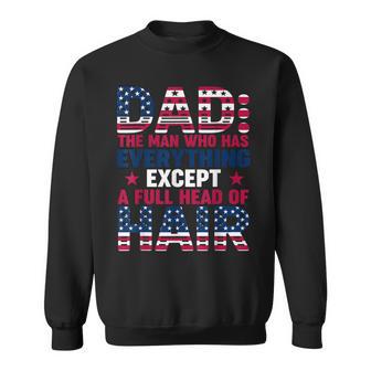 Dad Who Have Everything Except Hair Pjs Christmas Xmas Men Sweatshirt - Thegiftio UK