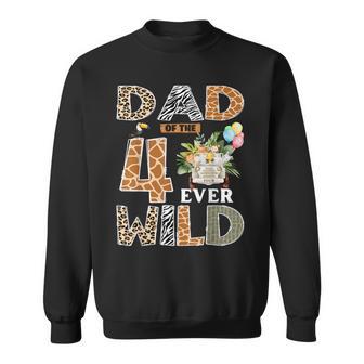 Dad Of The Four Ever Wild Safari 4Th Birthday Boy Matching Sweatshirt - Thegiftio UK