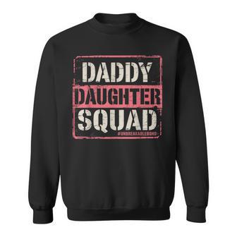 Daddy Daughter Squad Fathers Day Matching Dad And Daughter Sweatshirt - Seseable