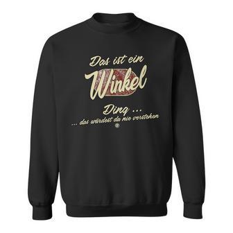 Das Ist Ein Winkel Ding Lustiges Familie Winkel Sweatshirt - Seseable