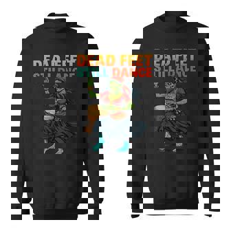 Dead Feet Still Dance Halloween Zombie Fun Sweatshirt Unisex | Mazezy