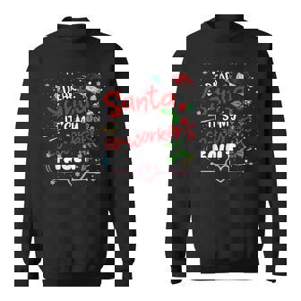 Dear Santa It's My Coworker's Fault Christmas Xmas Santa Hat Sweatshirt | Mazezy