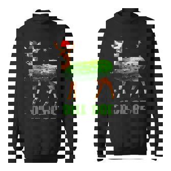 Dill Doe Deer Redneck Adult Humor Inappropriate Pickle Sweatshirt Unisex | Mazezy