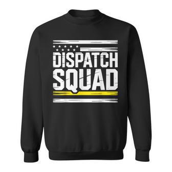 Dispatch Team First Responder Call Taker Proud Dispatcher Sweatshirt - Thegiftio UK