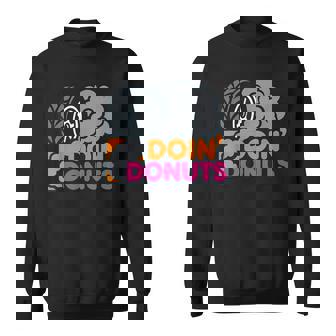 Doin' Donuts Car Drag Racing Drifting Tire Smoke Sweatshirt Unisex | Mazezy