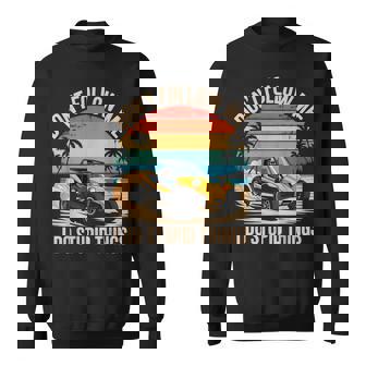 Don't Follow Me Rail Racing Offroad Car Vintage Dune Buggy Sweatshirt Unisex | Mazezy