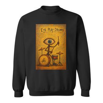 Drummer Eye Play Drums Surrealist Art Tank Top Sweatshirt Unisex | Mazezy