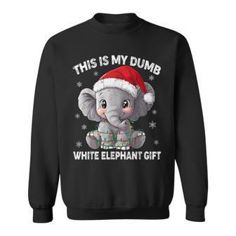 This Is My Dumb White Elephant Christmas Xmas Under 15 20 Sweatshirt - Thegiftio UK