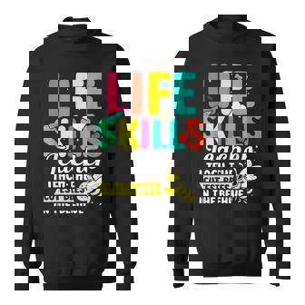 Early Childhood Special Education Cutest Life Skills Teacher Sweatshirt Unisex | Mazezy