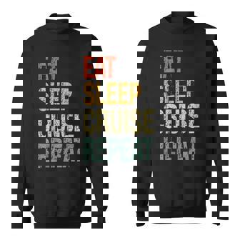 Eat Sleep Cruise Repeat Family Couple Beach Holiday Vacation Sweatshirt - Monsterry