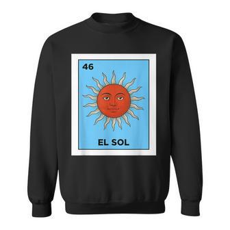 El Sol Card Mexican Lottery Sun Face Mexico Culture Sweatshirt - Thegiftio UK